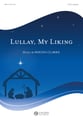 Lullay, My Liking SATB choral sheet music cover